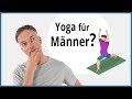 YOGA FÜR MÄNNER? Die unbequeme Wahrheit!