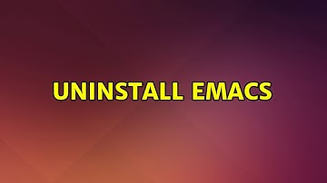 Ubuntu: Uninstall Emacs
