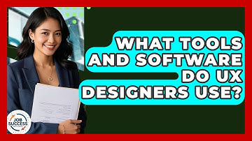 What Tools And Software Do UX Designers Use? - Job Success Network