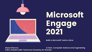 Microsoft Teams Clone- Engage 2021