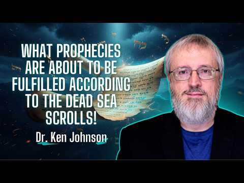 Ancient Prophecies from the Dead Sea Scrolls (FULL) | Dr. Ken Johnson | TSR 351 | Uscreen Repost