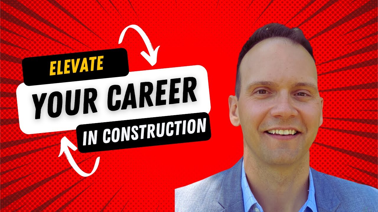 3 Steps to Improve Your Construction Career - YouTube