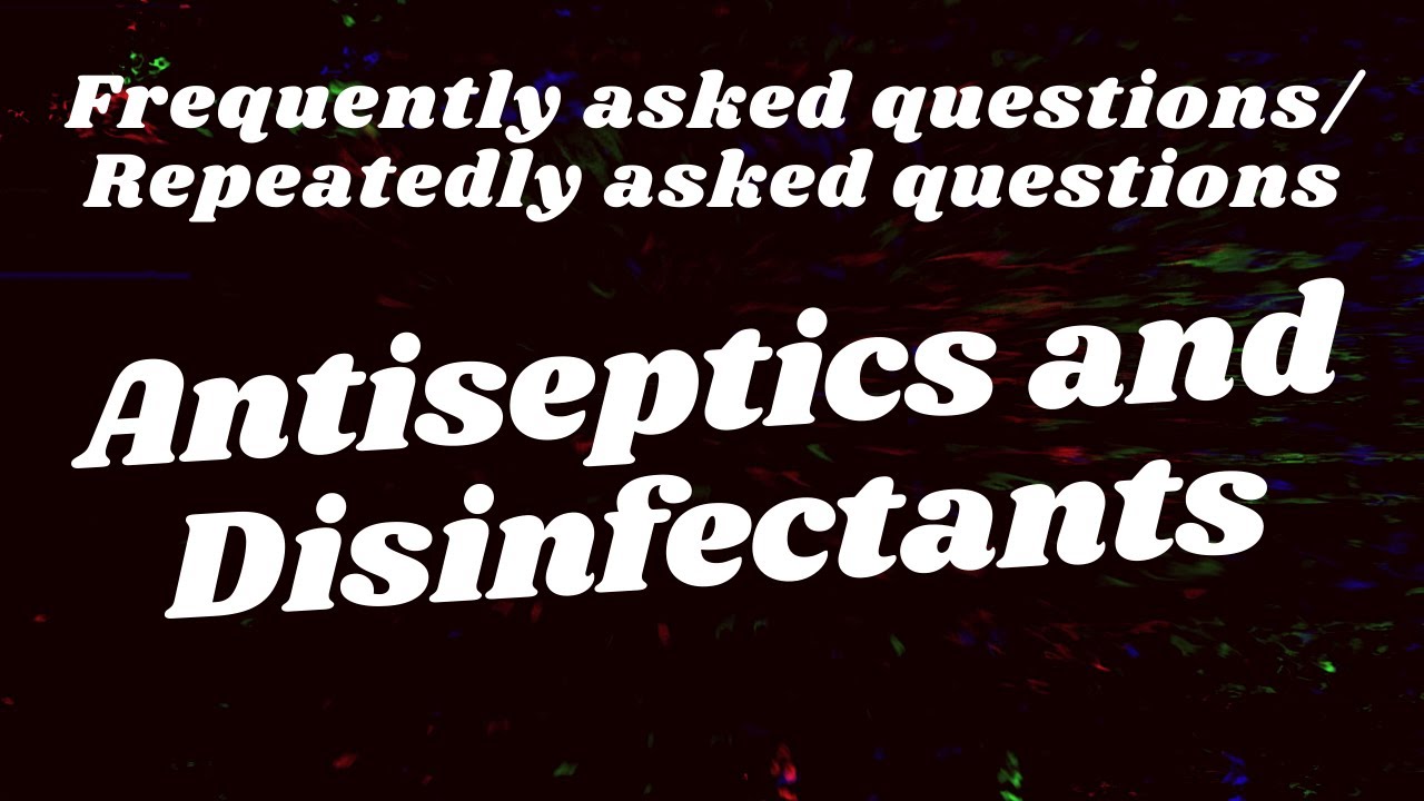 FAQ on Antiseptics and disinfectants diploma in pharmacy question paper