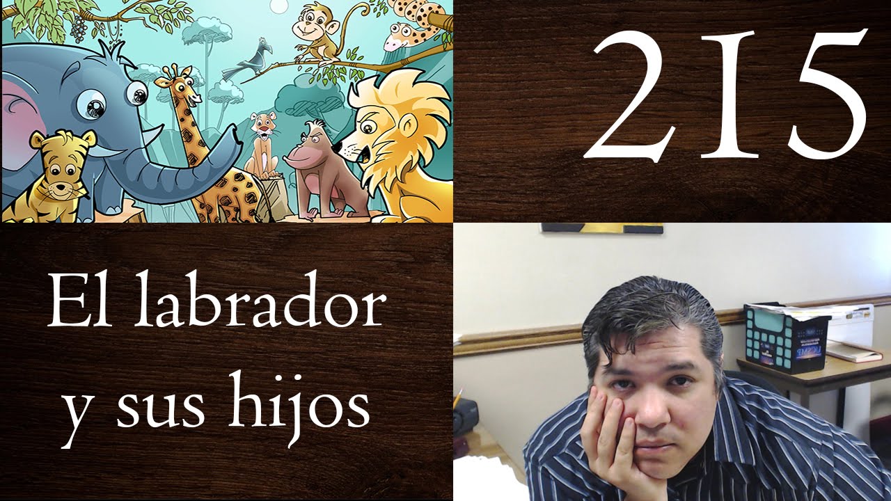 Esopo 215 El labrador y sus hijos YouTube Esopo 215 El labrador y sus hijos YouTube