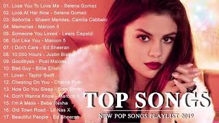 Top 100 songs of 2019 selena gomez ...