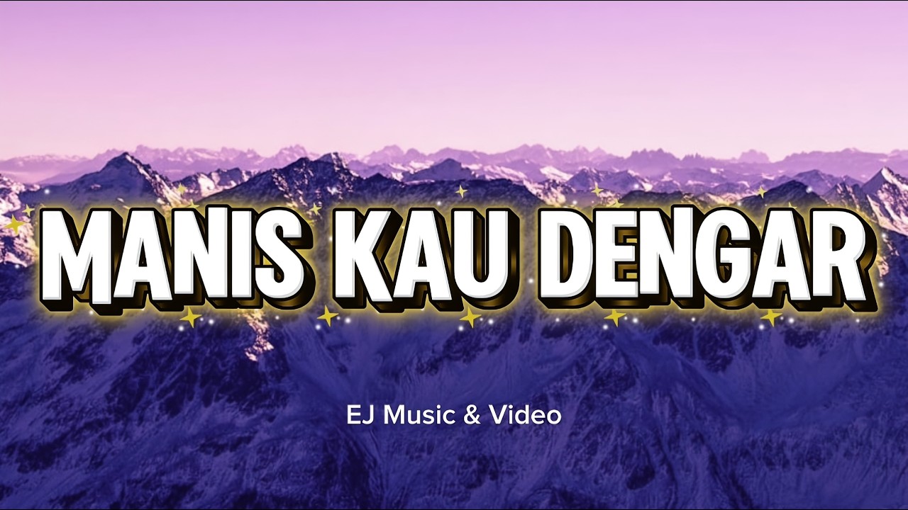 MANIS KAU DENGAR || WELYAR KAUNTU || COVER EJ MUSIC & VIDEO
