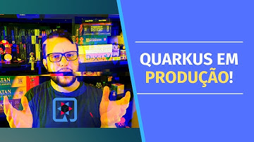 QUARKUS em PRODUÇÃO é bom MESMO?!