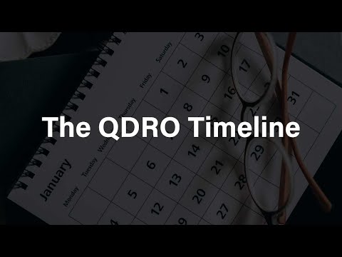 The QDRO Timeline