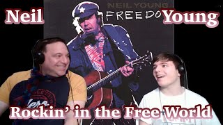 Rockin' in the Free World - Neil Young REACTION!