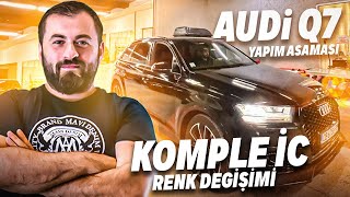 Audi Q7 Yapım Aşaması Aracın İç Rengini Değiştirdik !