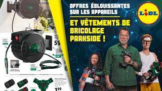 Nouveau chez LIDL ! Catalogue Bricolage et Jardinage du 6 au 12 Mars 2024