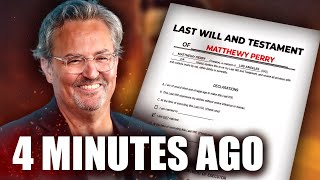Matthew Perry's Will and Testament Revealed