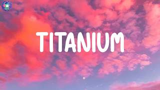 David Guetta - Titanium (Lyrics)