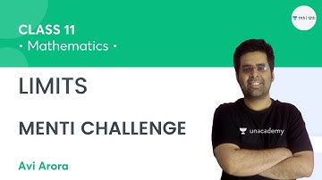 LIMITS | MENTI Challenge | Class 11 Math | Unacademy Class 11&12 | Avi Arora