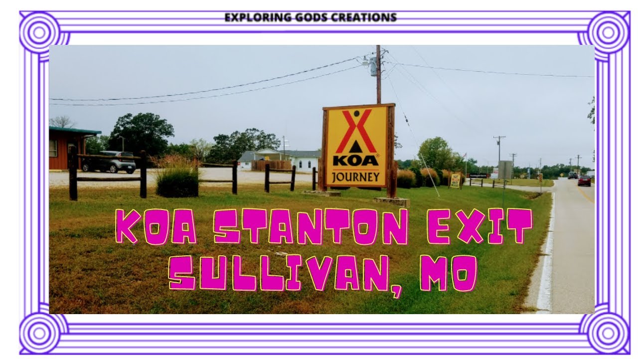 campground review video of Koa Stanton exit Sullivan, MO YouTube