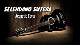 Download Lagu Selendang Sutra Akustik Cover MP3 Download Lagu Selendang Sutra Akustik Cover MP3