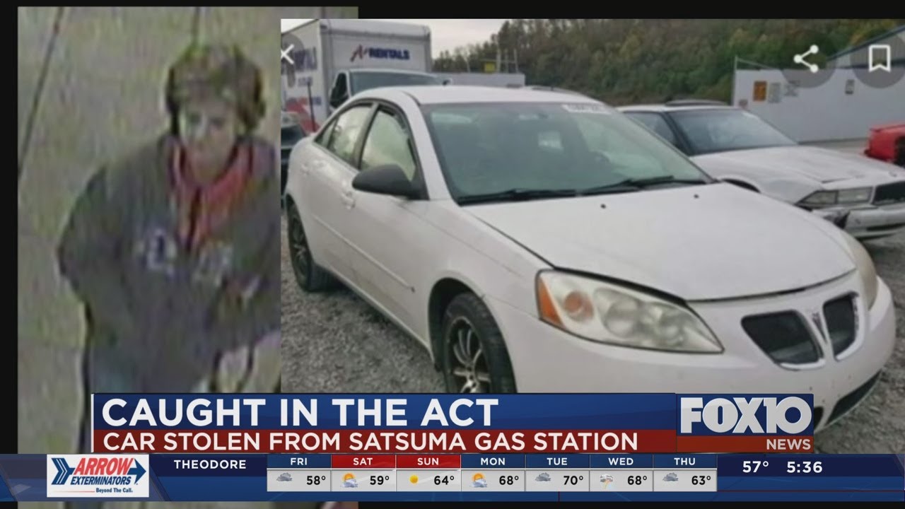 Caught in the Act Car stolen from Satsuma gas station YouTube