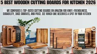Top 5 Best Wooden Cutting Boards 2026 | Ultimate Review & Comparison (John Boos, Sonder LA & More!)