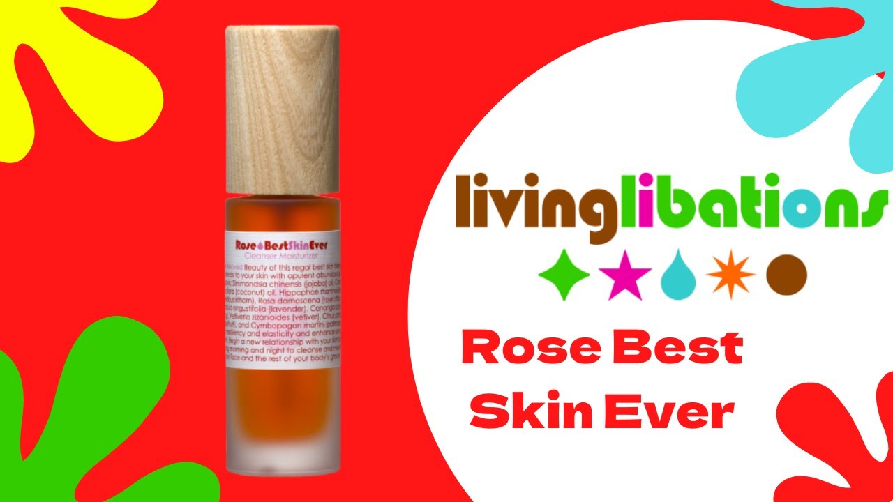 Living Libations Rose Best Skin Ever by Nadine Artemis. 60 roses to