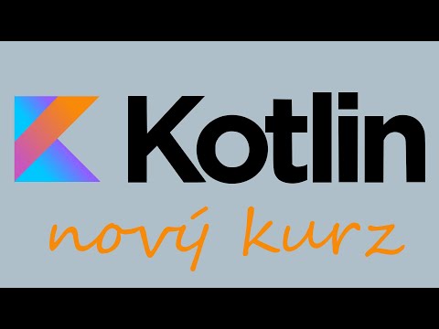 Kotlin úvodné video