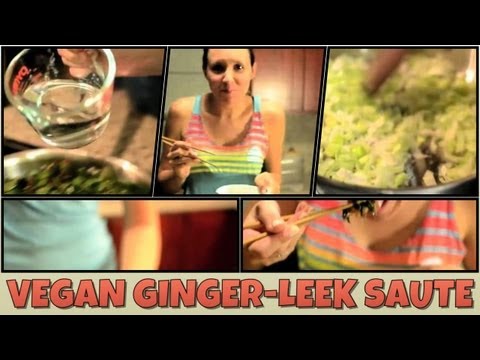 Vegan Ginger-Leek Saute