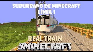 Minecraft Real Train Mod #1|Línea 1 del suburbano|Los comienzos|Aitor