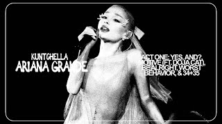 Ariana Grande - ACT ONE: Be Alright, Worst Behavior, & 34+35 [KUNTCHELLA 2024 FESTIVAL] (Live Studio