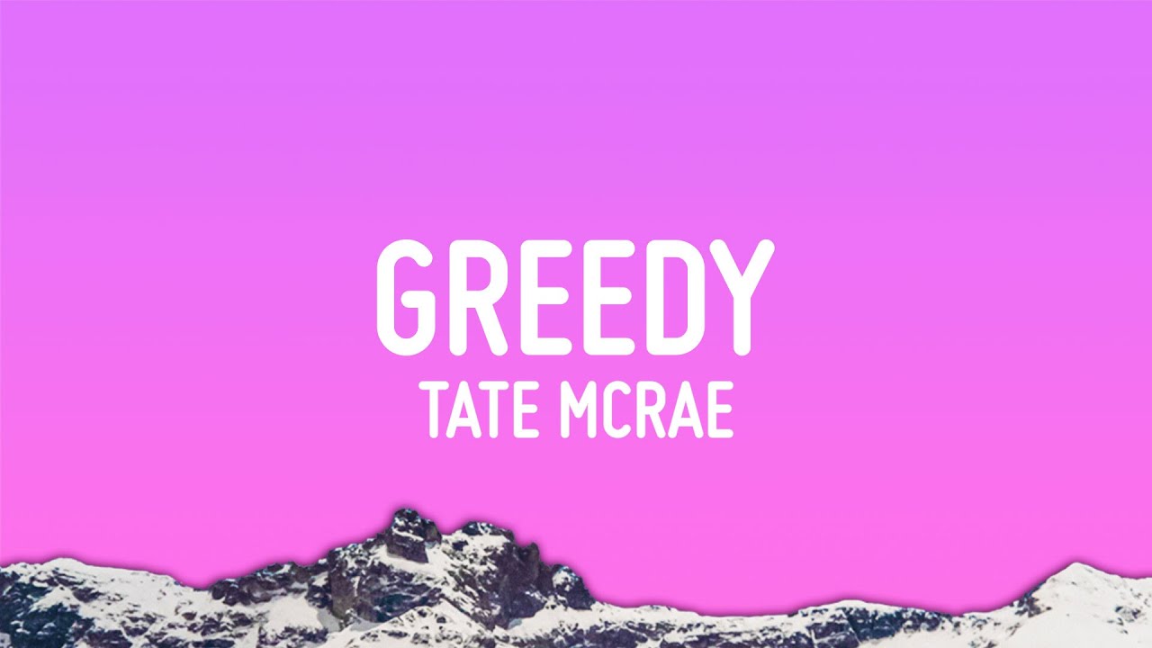 Tate McRae - greedy (Official Audio)