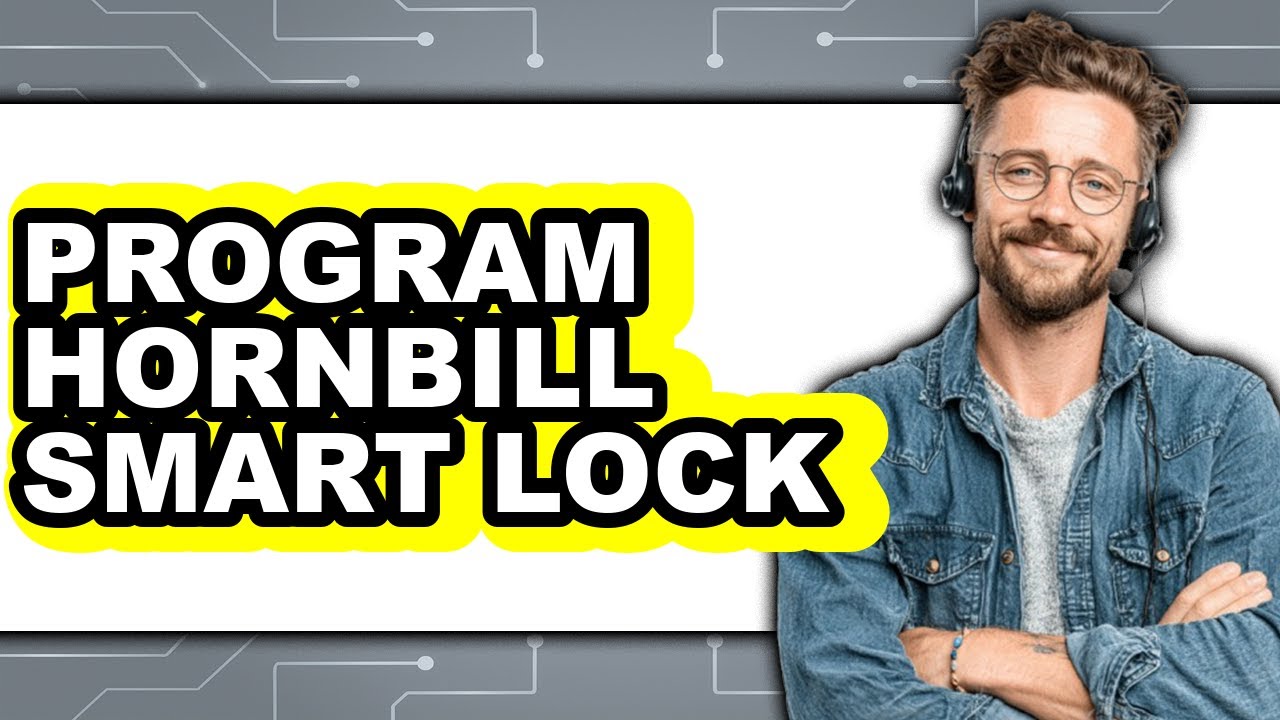 How To Program Hornbill Smart Lock (UPDATED)