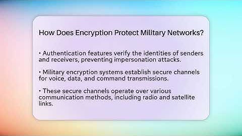 How Does Encryption Protect Military Networks? - Tactical Warfare Experts