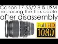 Canon EF-S 17-55mm f/2.8 IS USM replacing the aperture flex cable after disassembly