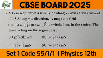 Q3 A 1 cm segment of a wire lying along  x  axis carries a current of 0.5 A along x direction.  