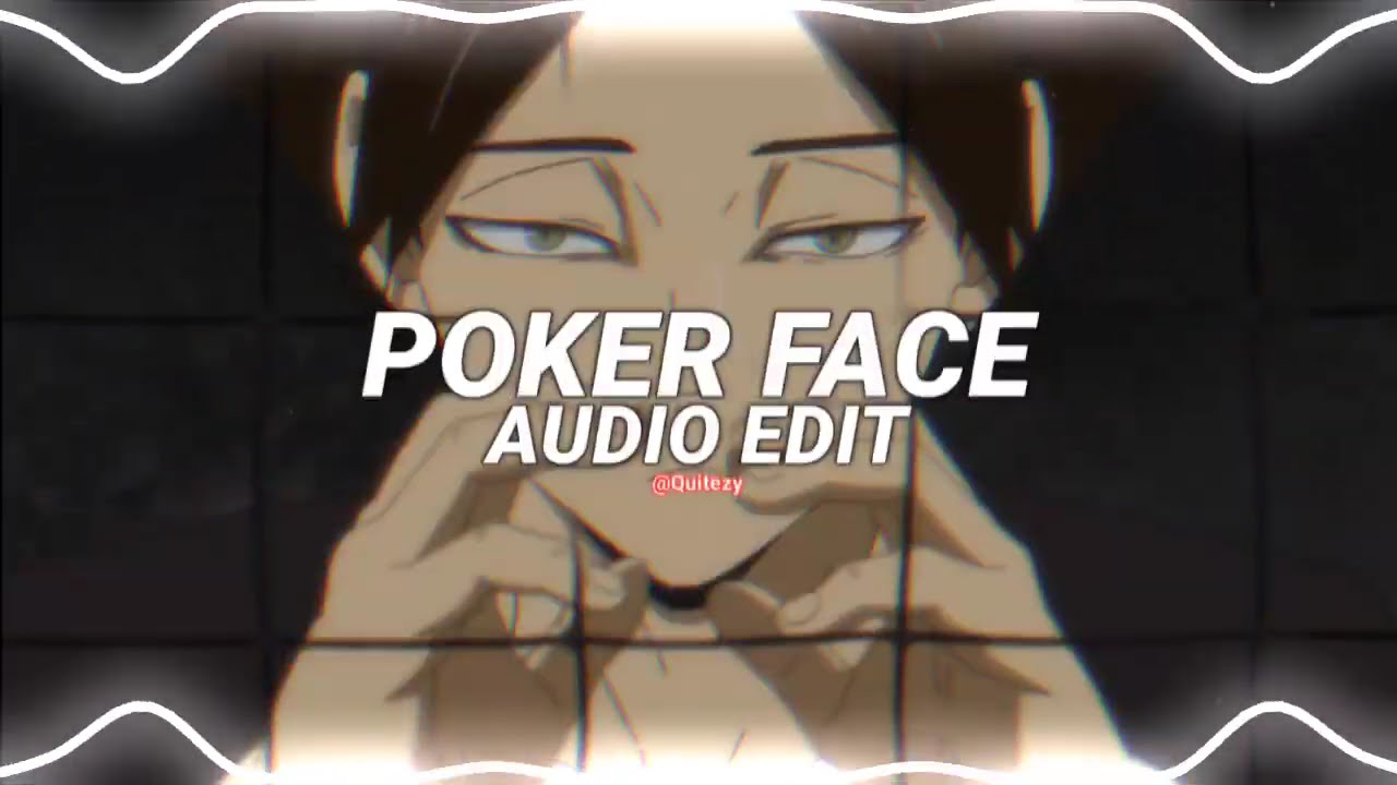 Poker face   lady gaga edit audio