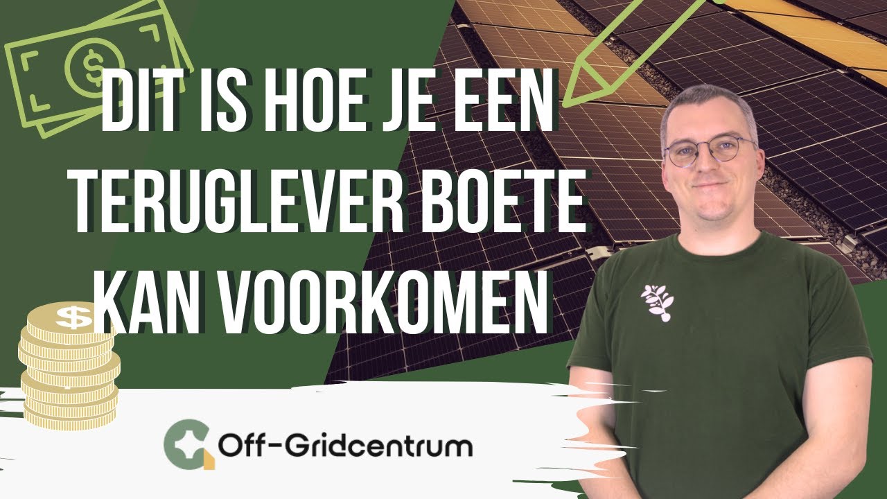 Teruglever boete voorkomen? Dit is hoe je je zonnepanelen stroom teruglevert voor 30 cent of meer!