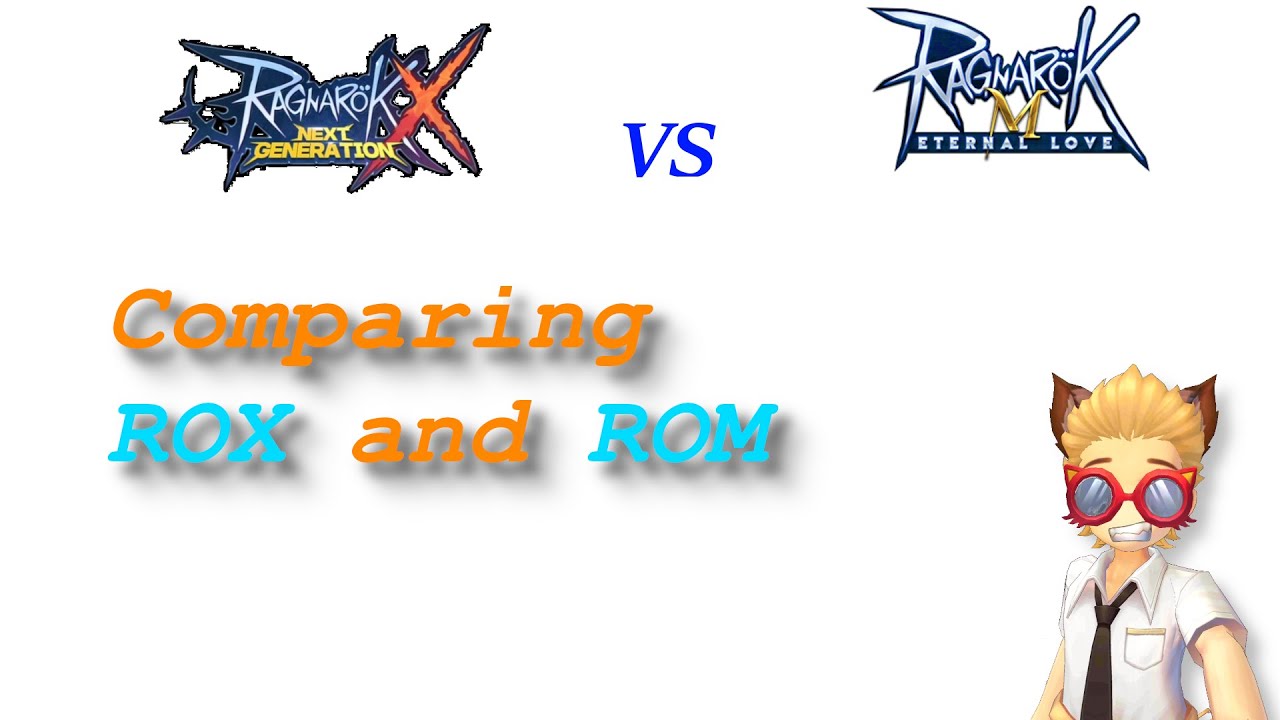 few differences of rox NG and rom EL | rox | Ragnarok X: Next ...