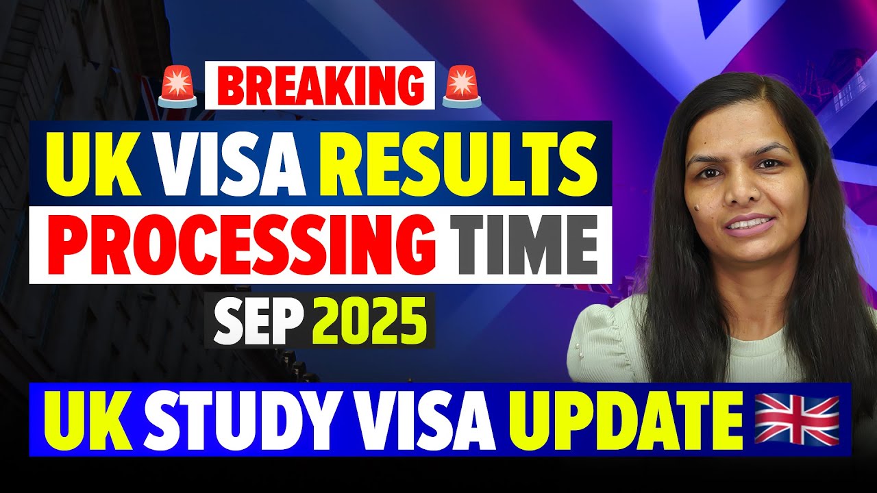UK Study Visa Update 2025: Current Visa Trends & Processing Time - Study In UK 2025