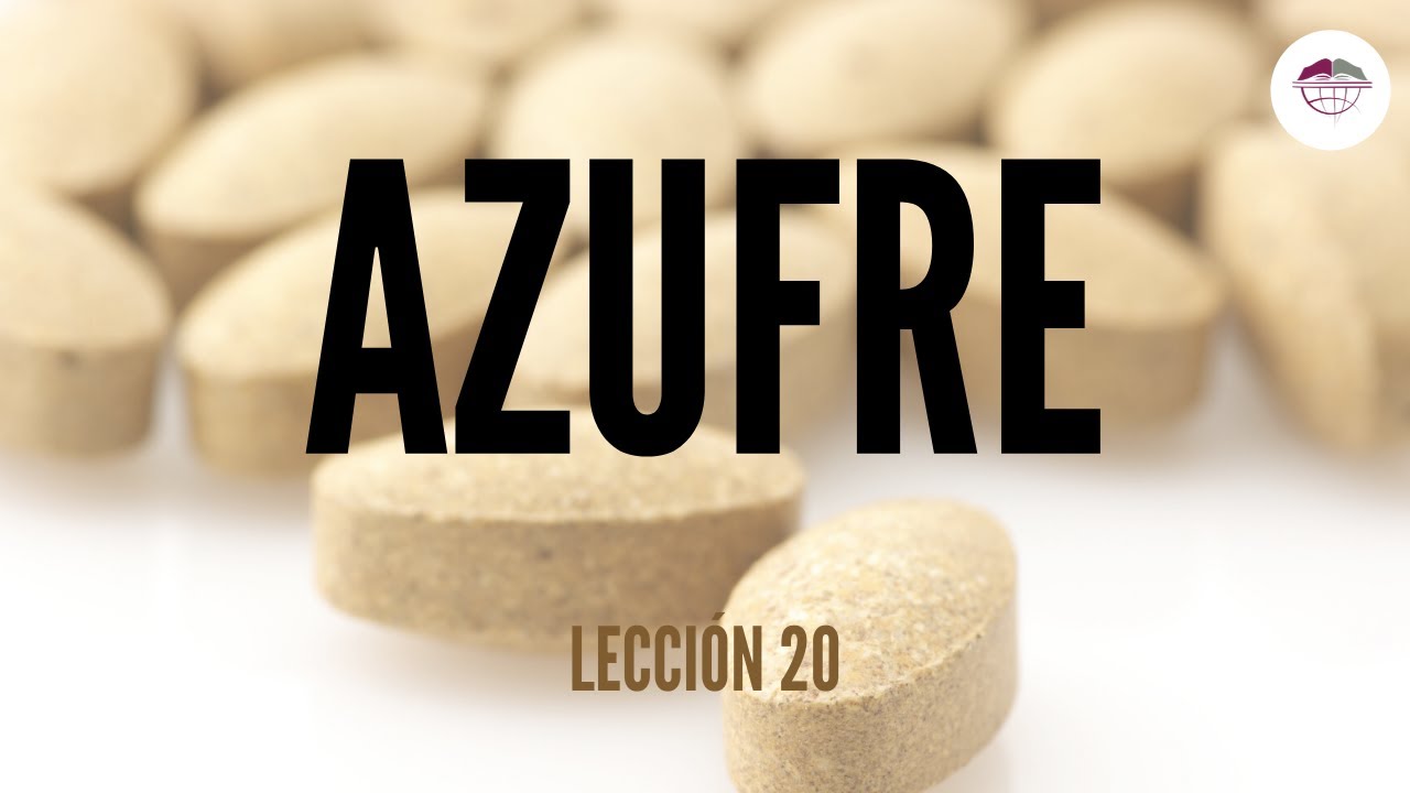 20 Oligoelementos Azufre NutriciÓn Ortomolecular Youtube