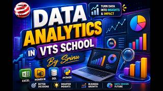Demo 1 : Data Analytics in VTS SCHOOL | By Srinu