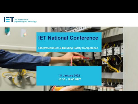 IET National Conference - Electrotechnical Competence