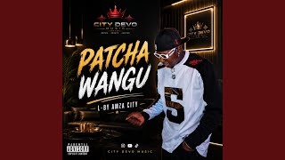 PATCHA WANGU
