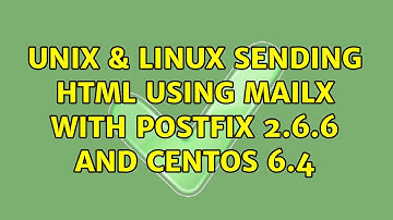 Unix & Linux: Sending HTML using mailx with postfix 2.6.6 and centOS 6.4 (2 Solutions!!)