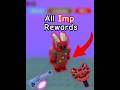 All OP Imp Pet Rewards!! #growagarden 