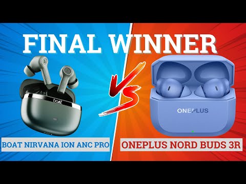 boAt Nirvana Ion ANC Pro vs OnePlus Nord Buds 3r 🔥 Migliori per musica e giochi⚡I migliori aurico...