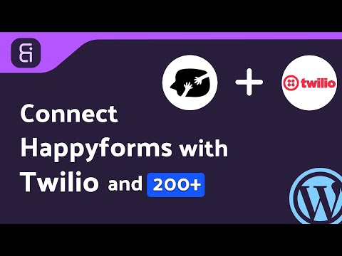 Integrating Happyforms with Twilio | Step-by-Step Tutorial | Bit Integrations