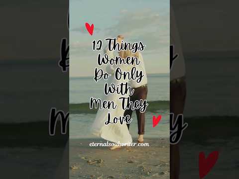 12 Things Women