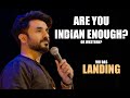 Are you indian enough or western  vir das  standup  netflix