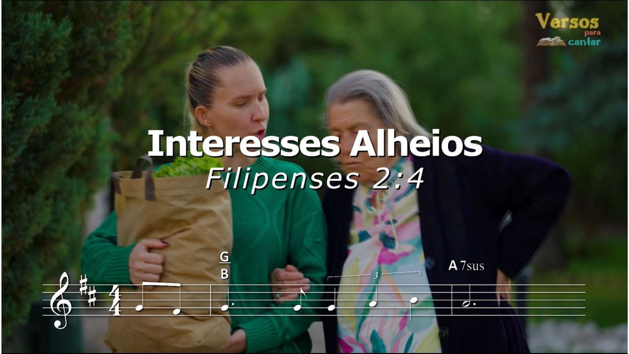 Interesses Alheios | Filipenses 2:4