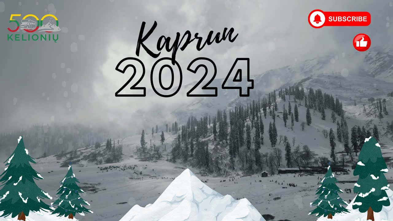 #10 Naujieji metai Kaprūne | Kemperiu | Slidinėjimas