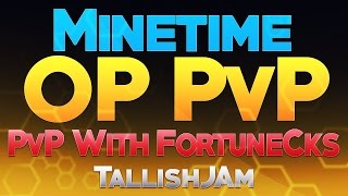 Minetime OP PvP | OmegaM0d Gameplay 16 - PvP with FortuneCks + OmegaM0d v2 Download