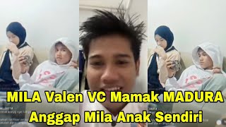 MILLA VALEN VC MAMAK MADURA ANGGAP MILA ANAK SENDIRI